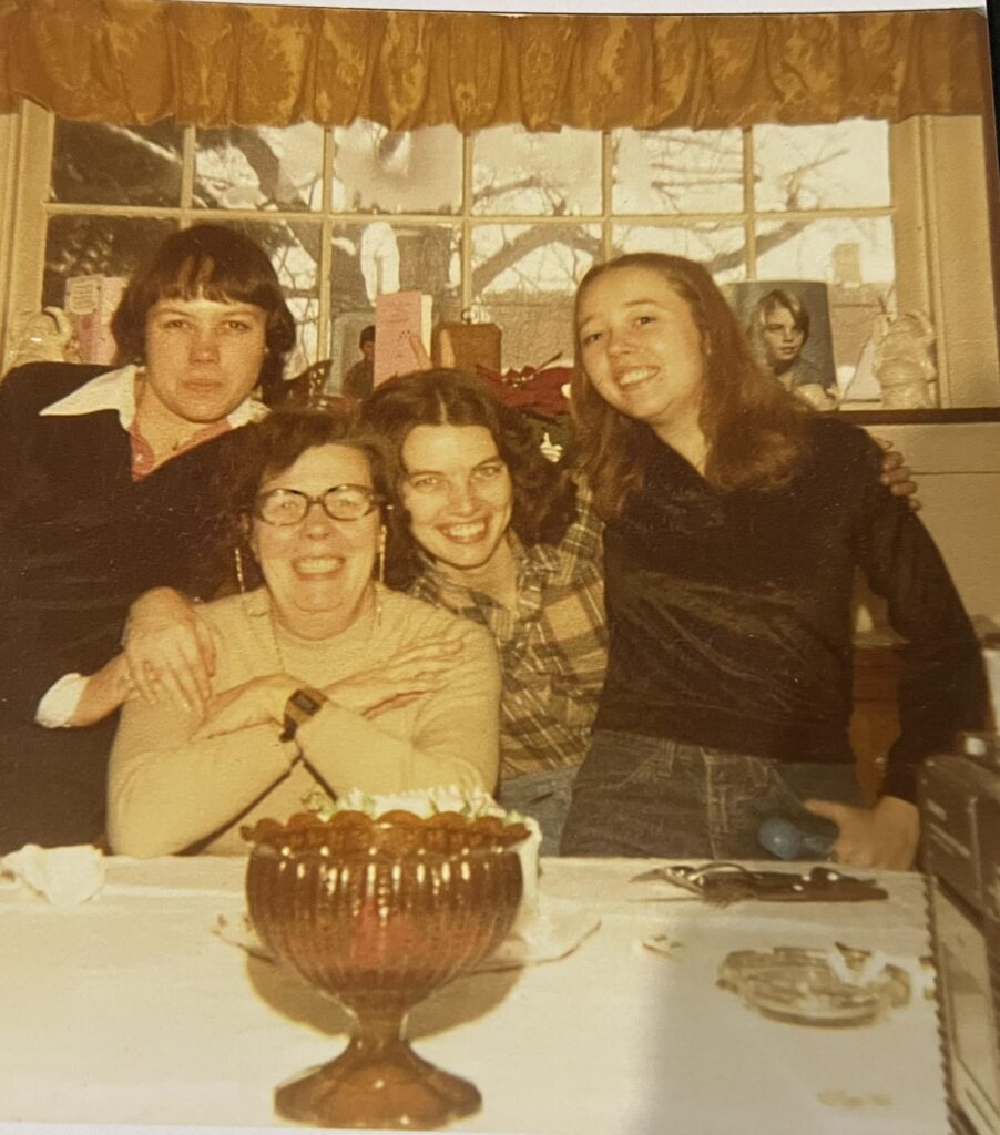 Pamela, my grandma Eunice Joyce, Aunt Suzanne, and Aunt Jill